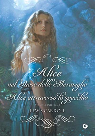 Alice nel paese delle meraviglie - Alice attraverso lo specchio
