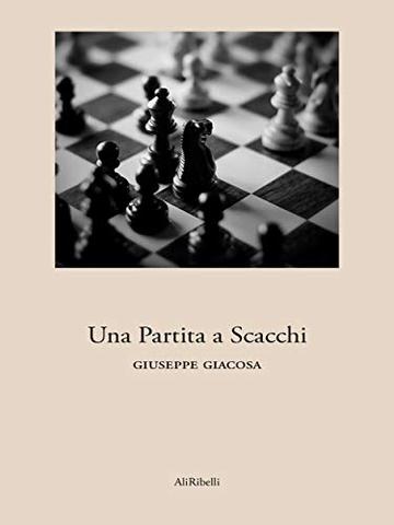 Una Partita a Scacchi