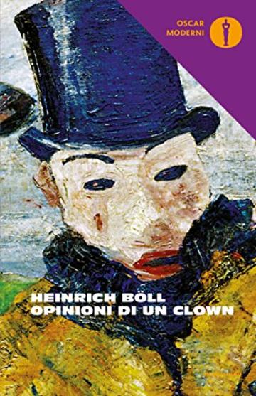 Opinioni di un clown (Oscar classici moderni Vol. 29)