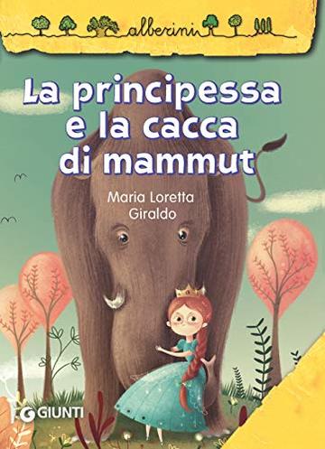 La principessa e la cacca di mammut