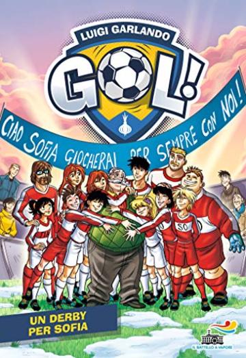 Gol n. 57 -  Un derby per Sofia