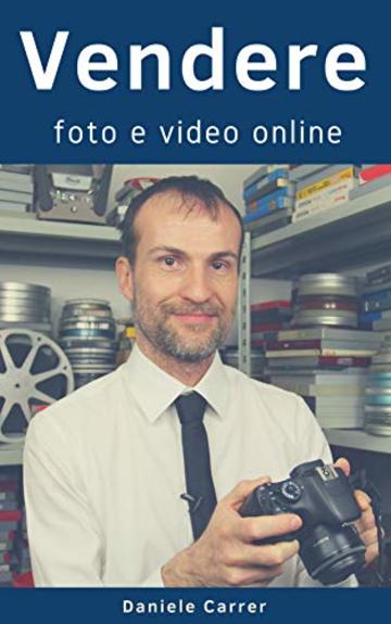 Vendere foto e video online