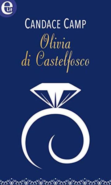 Olivia di Castelfosco (eLit)