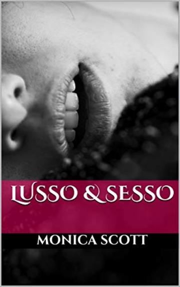 Lusso & Sesso