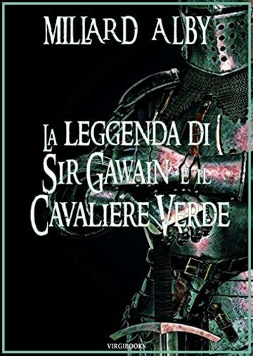 La leggenda di Sir Gawain e il Cavaliere Verde
