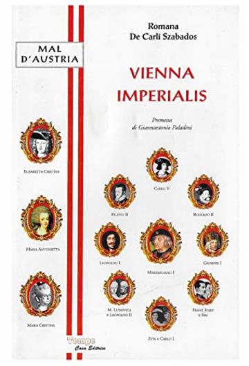 Vienna Imperialis: Mal d'Austria