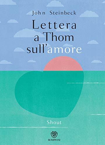 Lettera a Thom sull'amore