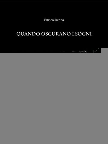 Quando oscurano i sogni