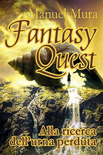 Fantasy Quest - Alla ricerca dell'urna perduta