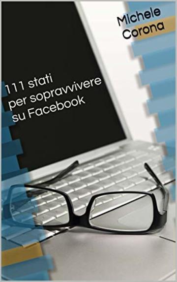 111 stati per sopravvivere su Facebook