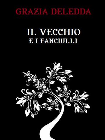 Il vecchio e i fanciulli