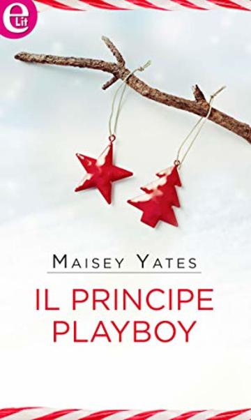 Il principe playboy (eLit)