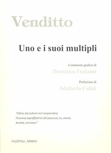 Uno e i suoi multipli (Biblioteca di Poesia Vol. 6)
