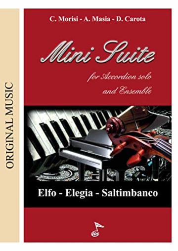 MINI SUITE: Per Accordion solo and Ensemble
