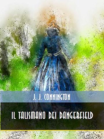 Il talismano dei Dangerfield