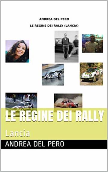 Le Regine dei Rally: Lancia