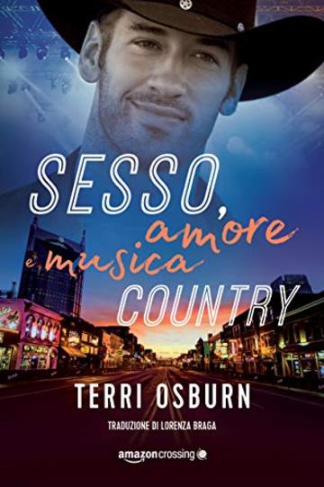 Sesso, amore e musica country (Shooting Stars Vol. 1)