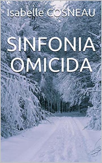 SINFONIA OMICIDA