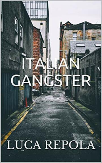 ITALIAN GANGSTER