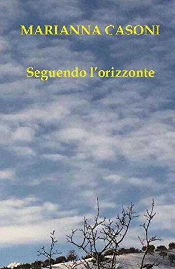 Seguendo l'orizzonte