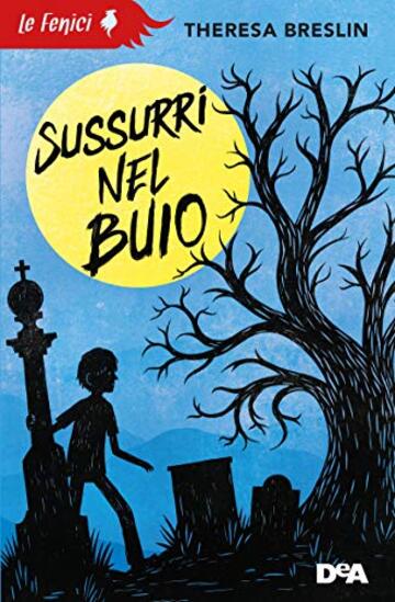 Sussurri nel buio (Le Fenici)