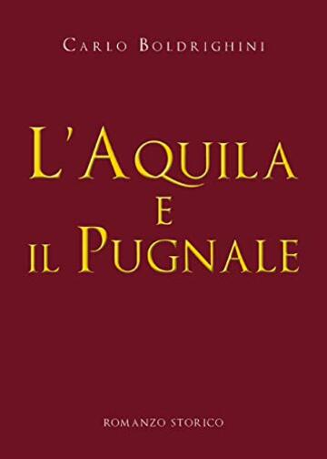 L'aquila e il pugnale