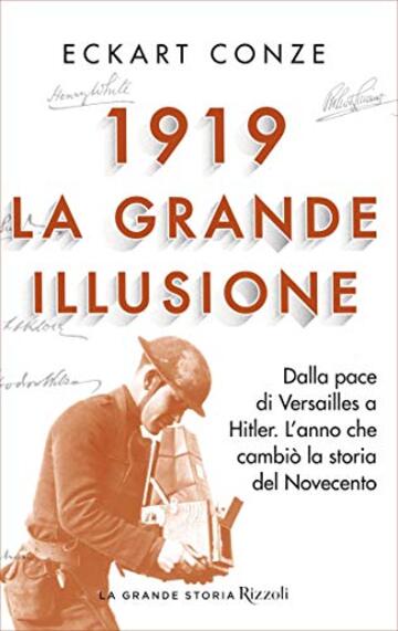 1919. La grande illusione