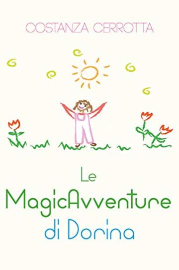 Le MagicAvventure di Dorina