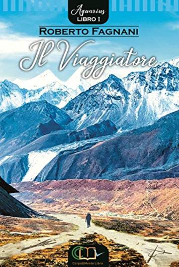 Il Viaggiatore (Aquarius Vol. 1)