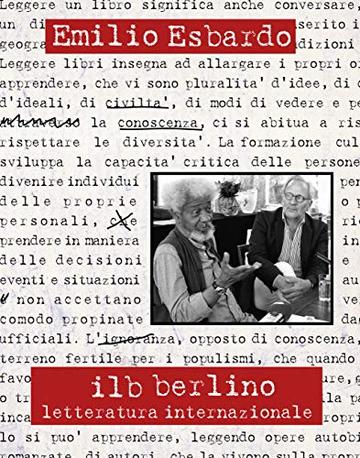 ilb berlino - Passeggiata nel panorama della letteratura mondiale