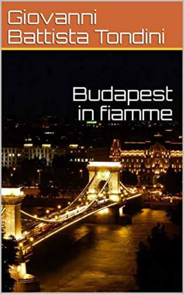 Budapest in Fiamme
