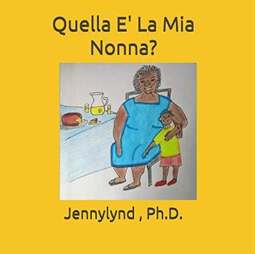 Quella E' La Mia Nonna?