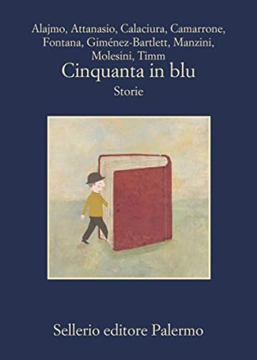 Cinquanta in blu: Storie