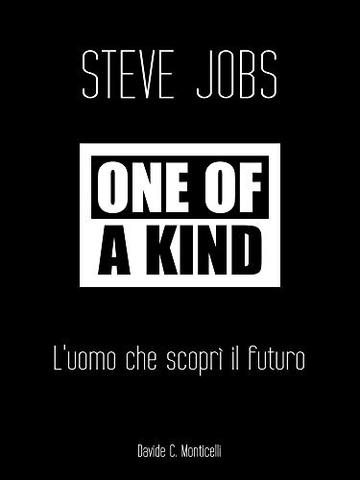 One Of A Kind: L'uomo che scoprì il futuro