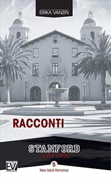 Racconti (Stanford Series Vol. 5)
