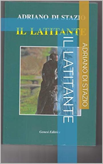 IL LATITANTE: ANCHE LE MONTAGNE PIANGONO