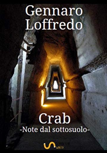 Crab -Note dal sottosuolo-