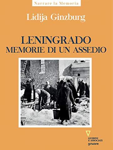 Leningrado memorie di un assedio