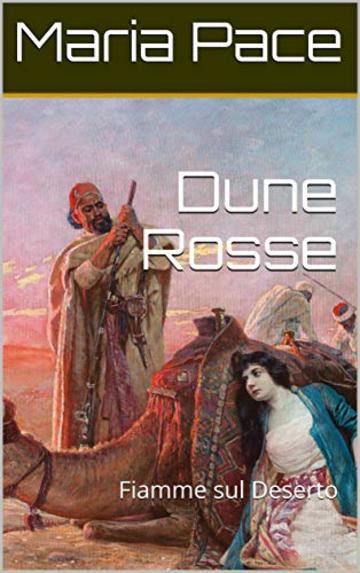 Dune Rosse: Fiamme sul Deserto (DUNE  ROSSE Vol. 2)