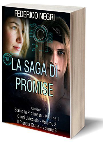 La Saga di Promise: Romanzo di fantascienza