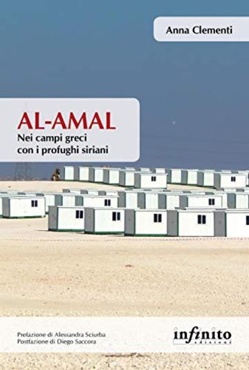 Al-amal: Nei campi greci con i profughi siriani